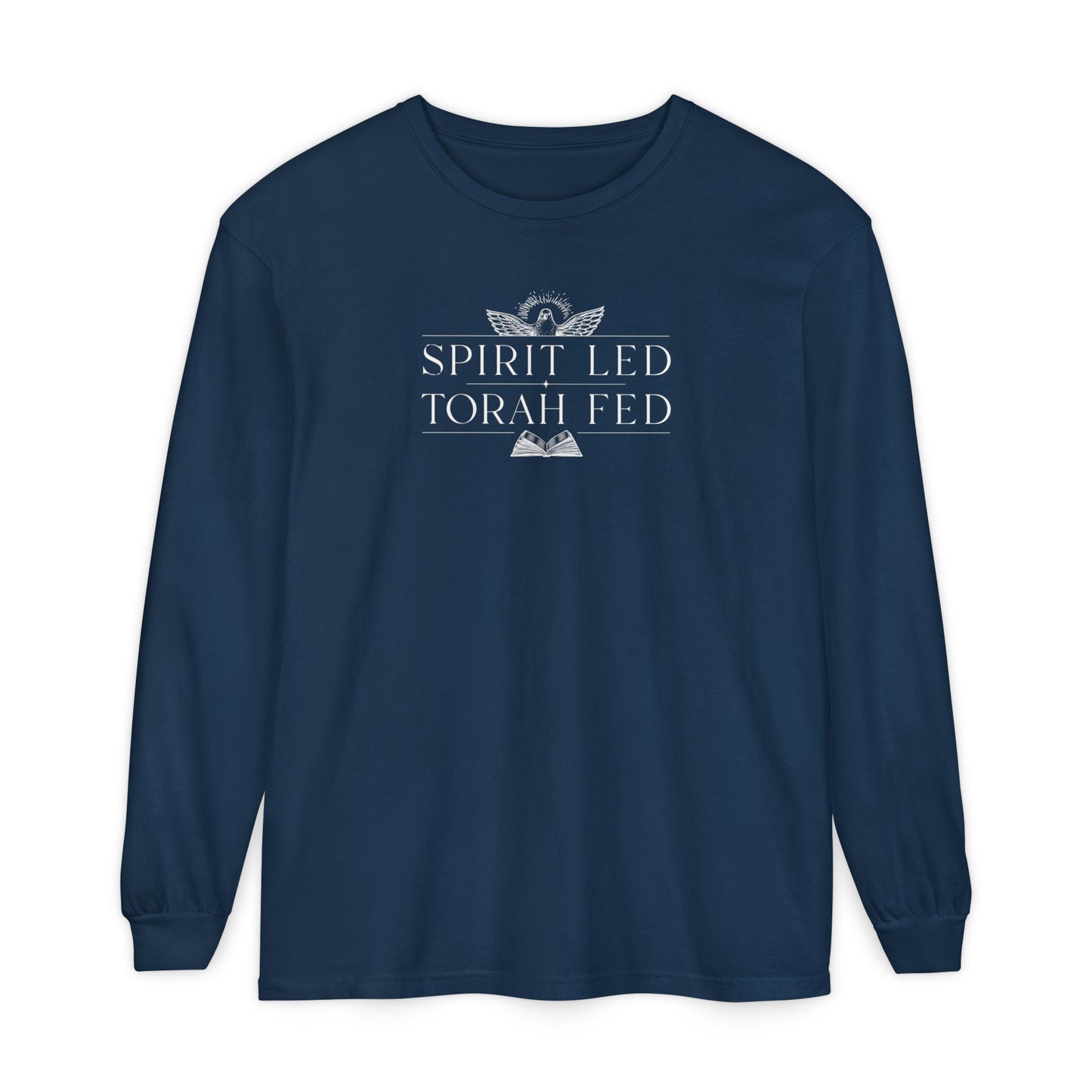 Spirit Led Torah Fed Long Sleeve T-Shirt